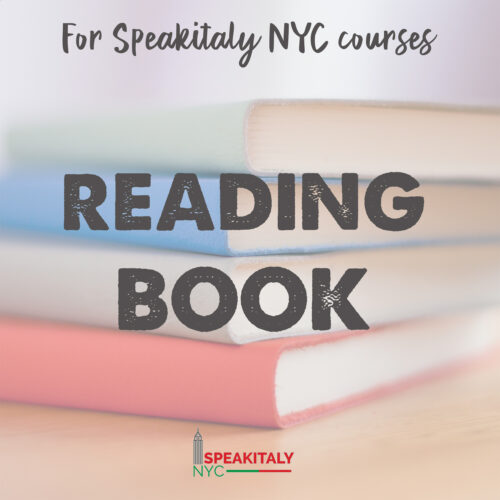 Reading Book for Speakitaly NYC Classes