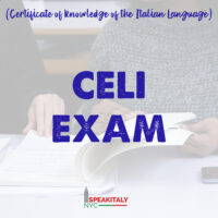 CELI EXAM (Certificate of knowledge of the Italian Language)