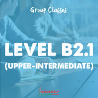 Group Classes - Level B2.1 & B2.2 (Upper Intermediate)
