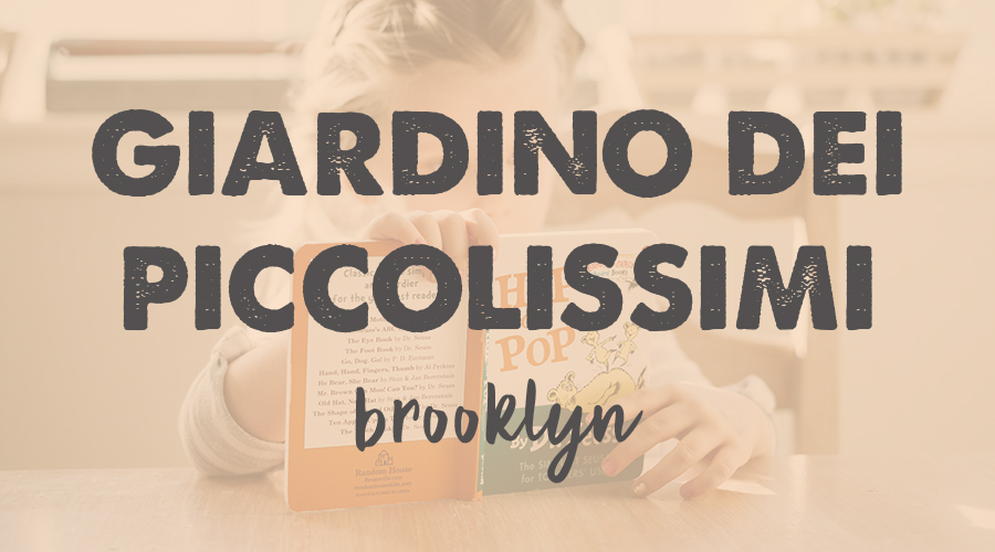 Giardino dei Piccolissimi (age 2-3) - Brooklyn