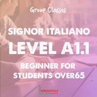 "Signor Italiano" Level A1.1 (Absolute Beginner) - Group course for students over 65